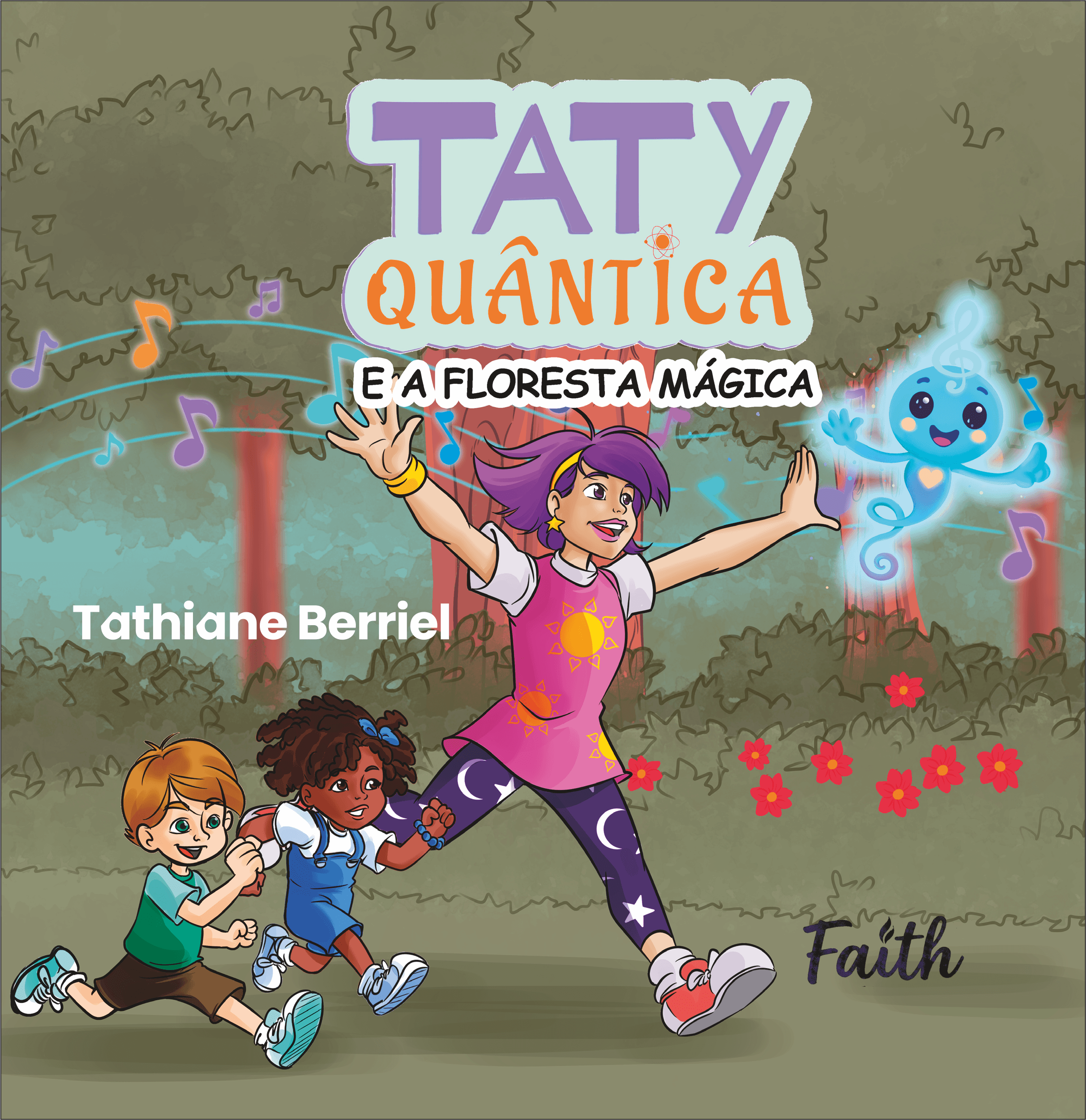Taty Quântica e a Floresta Mágica