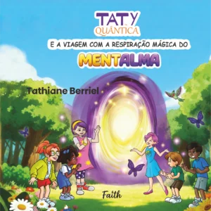 A Respiração Mágica do Mentalma